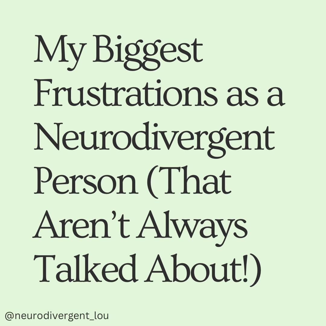 Instagram post by @neurodivergent_lou
