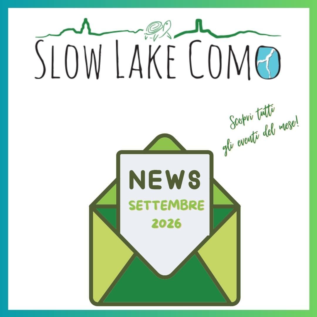 NEWSLETTER SETTEMBRE 2026 SLOW LAKE COMO