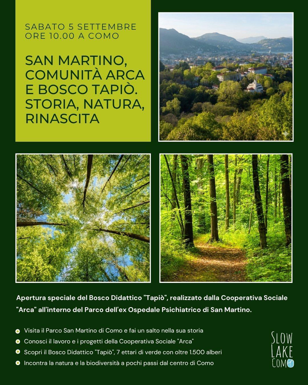 Sabato 5 settembre a Como apertura speciale del Bosco Didattico "Tapiò", realizzato dalla Cooperativa Sociale "Arca" all'interno del Parco dell'ex Ospedale Psichiatrico di San Martino