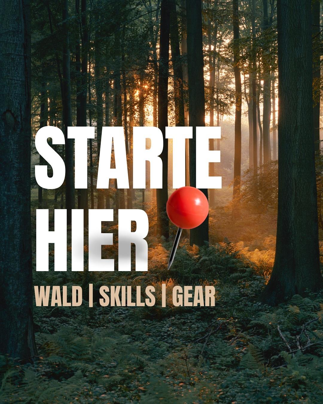 Sonnenstrahlen brechen durch die Bäume im Wald von Nordhessen. Auf dem Bild steht groß der Text ‚Starte hier – Wald | Skills | Gear‘ mit rotem Stecknadel-Symbol. Perfekter Einstieg in Outdoor, Bushcraft, Survival-Training und Waldabenteuer.